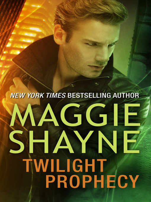 Title details for Twilight Prophecy by Maggie Shayne - Available